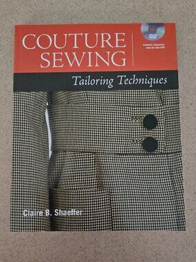 RARE COUTURE SEWING TAILORING TECHNIQUES CLAIRE B SHAEFFER DVD INCLUDED